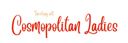 Cosmopolitan Ladies Events